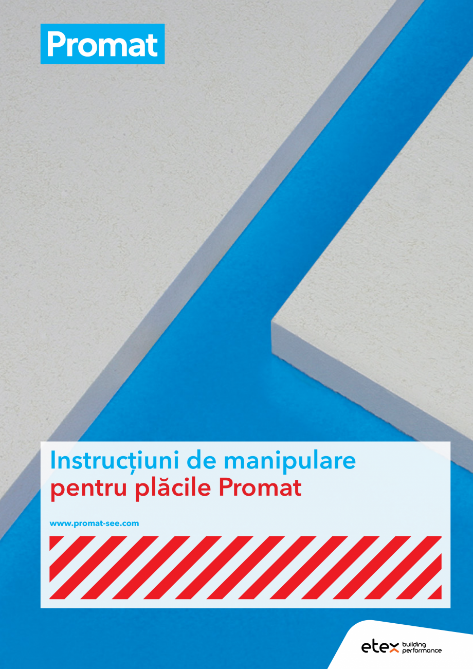 Pagina 1 - Instructiuni de manipulare pentru placile Promat PROMAT Instructiuni montaj, utilizare...