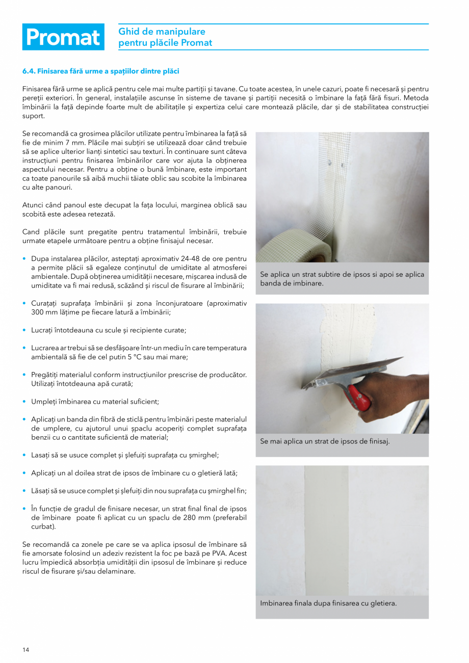 Pagina 14 - Instructiuni de manipulare pentru placile Promat PROMAT Instructiuni montaj, utilizare...