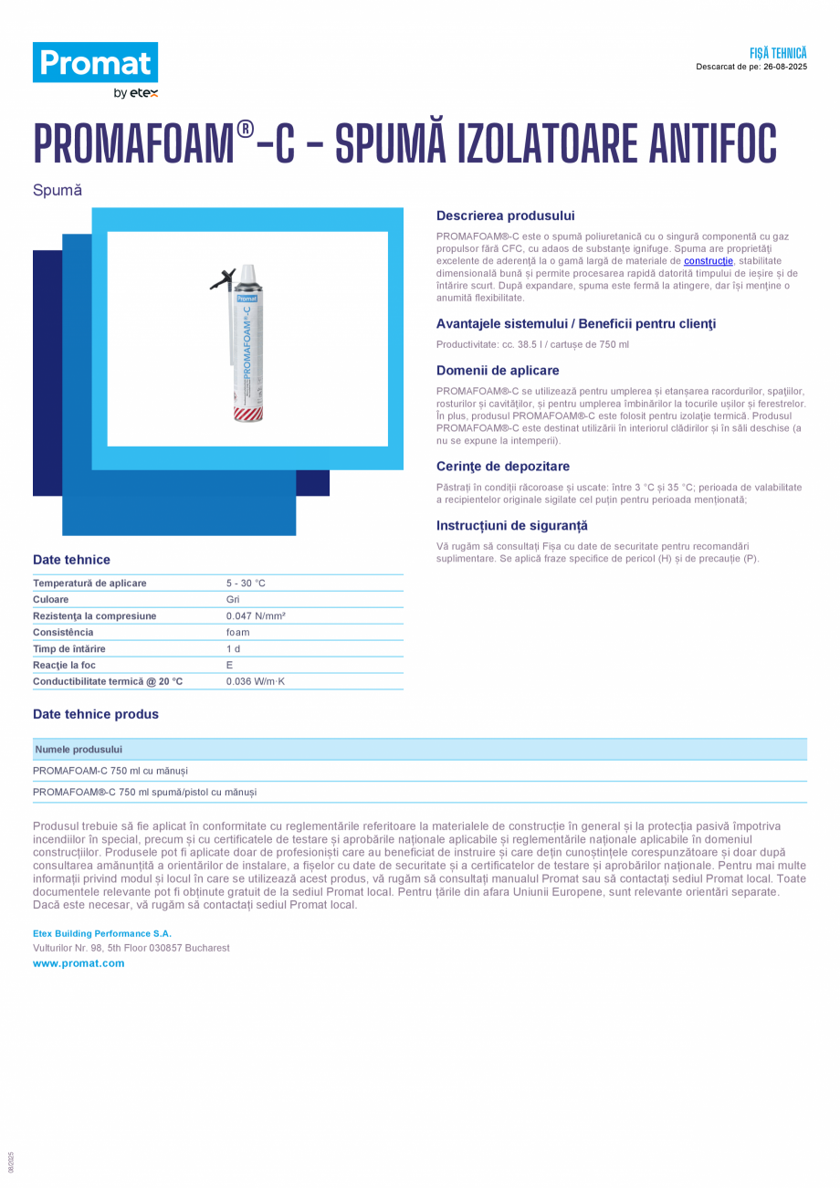 Pagina 1 - Spuma izolatoare antifoc PROMAT PROMAFOAM®-C Fisa tehnica Romana FIŞĂ TEHNICĂ...