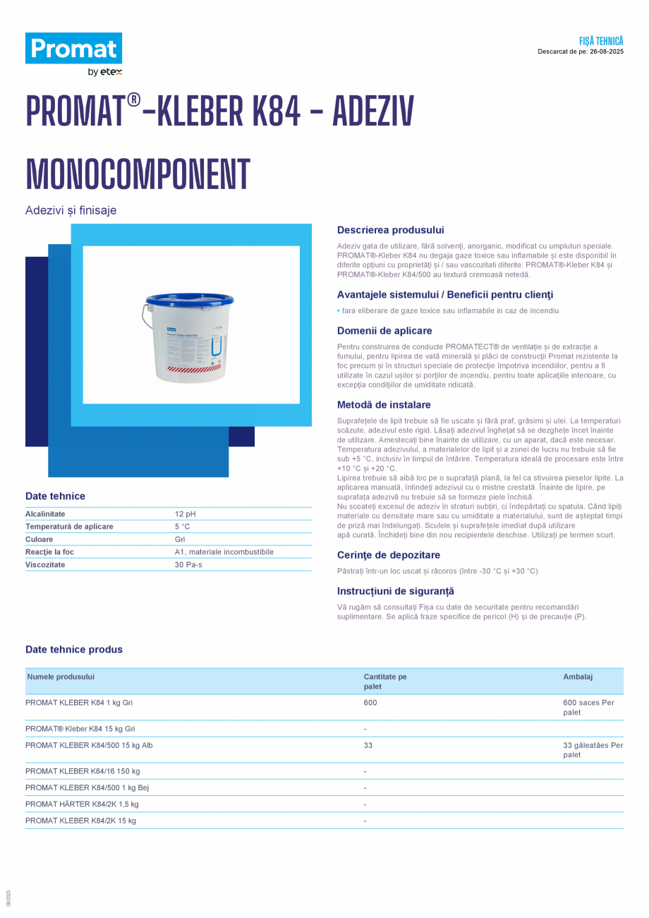 Pagina 1 - Adeziv monocomponent PROMAT Promat®-Kleber K84 Fisa tehnica Romana FIŞĂ TEHNICĂ...