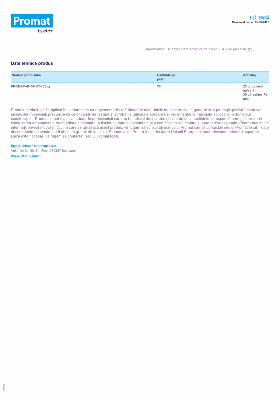 Pagina 2-Vopsea termospumanta PROMAT PROMAPAINT®-SC4 Fisa tehnica Romana c PROMAPAINT®-SC4 timp de...