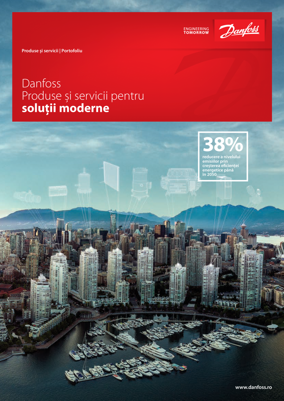 Pagina 1 - Danfoss - Produse si servicii pentru solutii moderne  Catalog, brosura Romana Produse și...