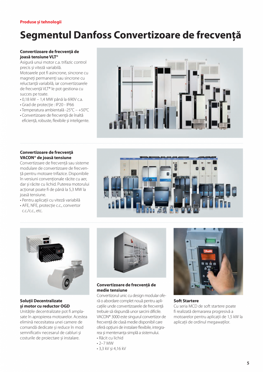 Pagina 5 - Danfoss - Produse si servicii pentru solutii moderne  Catalog, brosura Romana uce
energia...