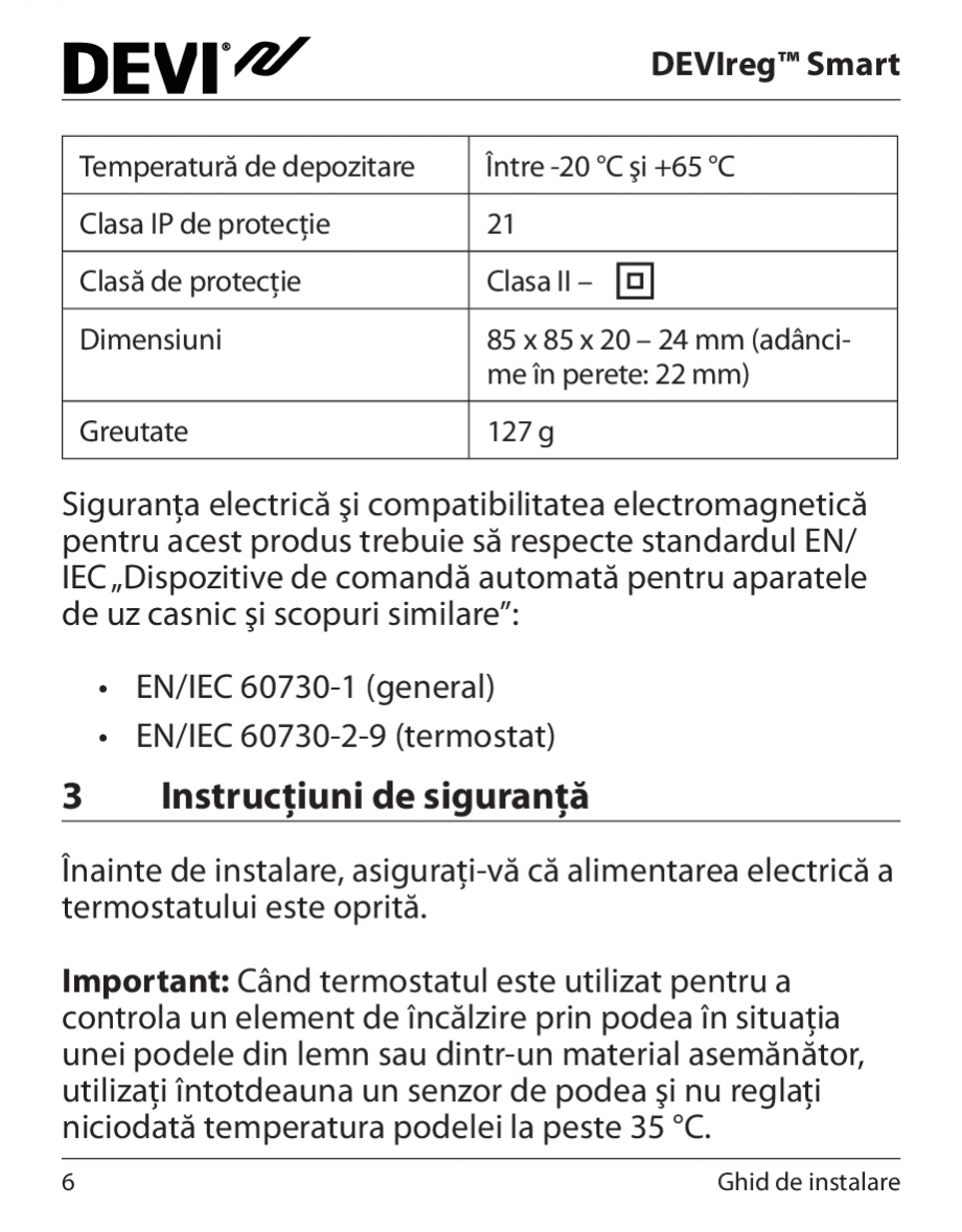 Pagina 6 - Instructiuni de instalare pentru termostat electronic programabil inteligent DEVI...