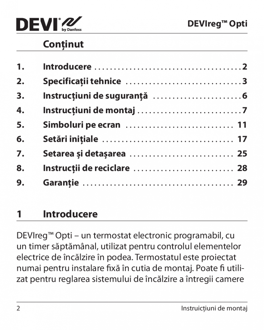 Pagina 2 - Termostat electronic DEVI DEVIreg™ OPTI Instructiuni montaj, utilizare Romana...