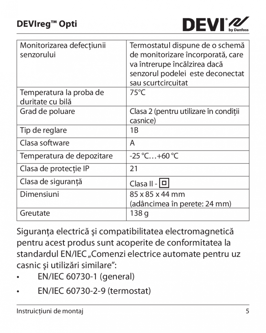 Pagina 5 - Termostat electronic DEVI DEVIreg™ OPTI Instructiuni montaj, utilizare Romana ar...