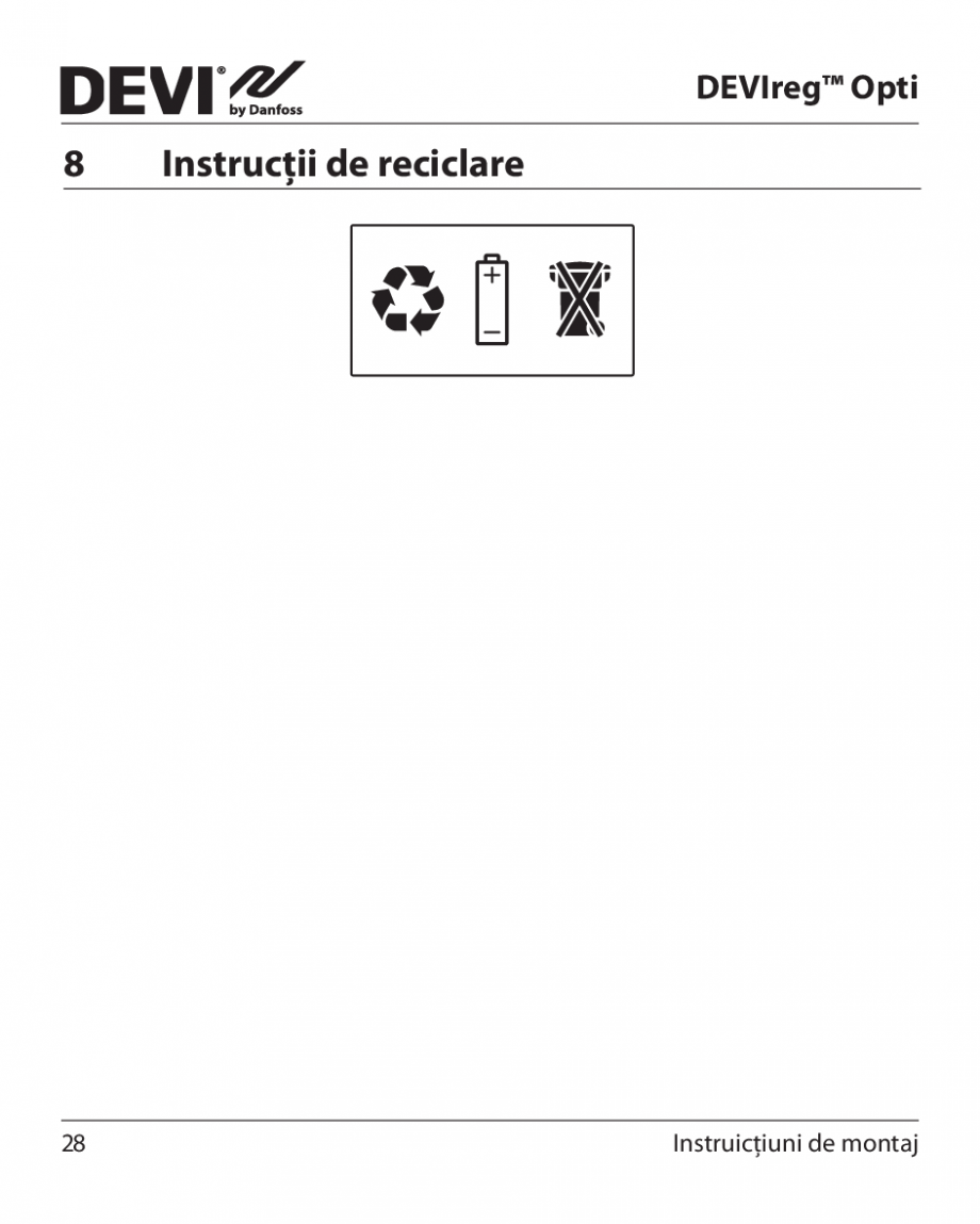 Pagina 28 - Termostat electronic DEVI DEVIreg™ OPTI Instructiuni montaj, utilizare Romana 