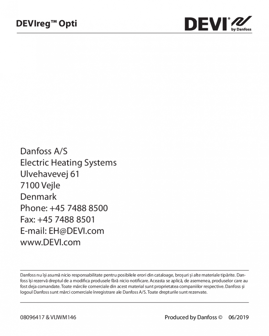 Pagina 32 - Termostat electronic DEVI DEVIreg™ OPTI Instructiuni montaj, utilizare Romana 