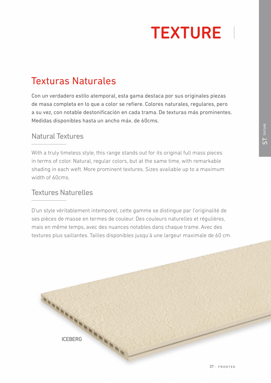 Pagina 38-Catalog - Placi de portelan extrudat Frontek Frontek Catalog, brosura Engleza, Spaniola aucun
effort...