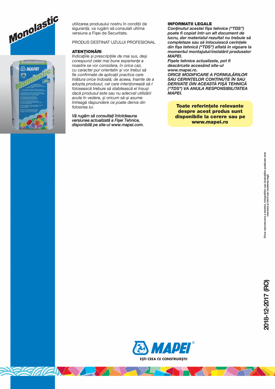 Pagina 4-Mortar pe baza de ciment, monocomponent, cu rol de hidroizolație, cu flexibilitate ridicata MAPEI...