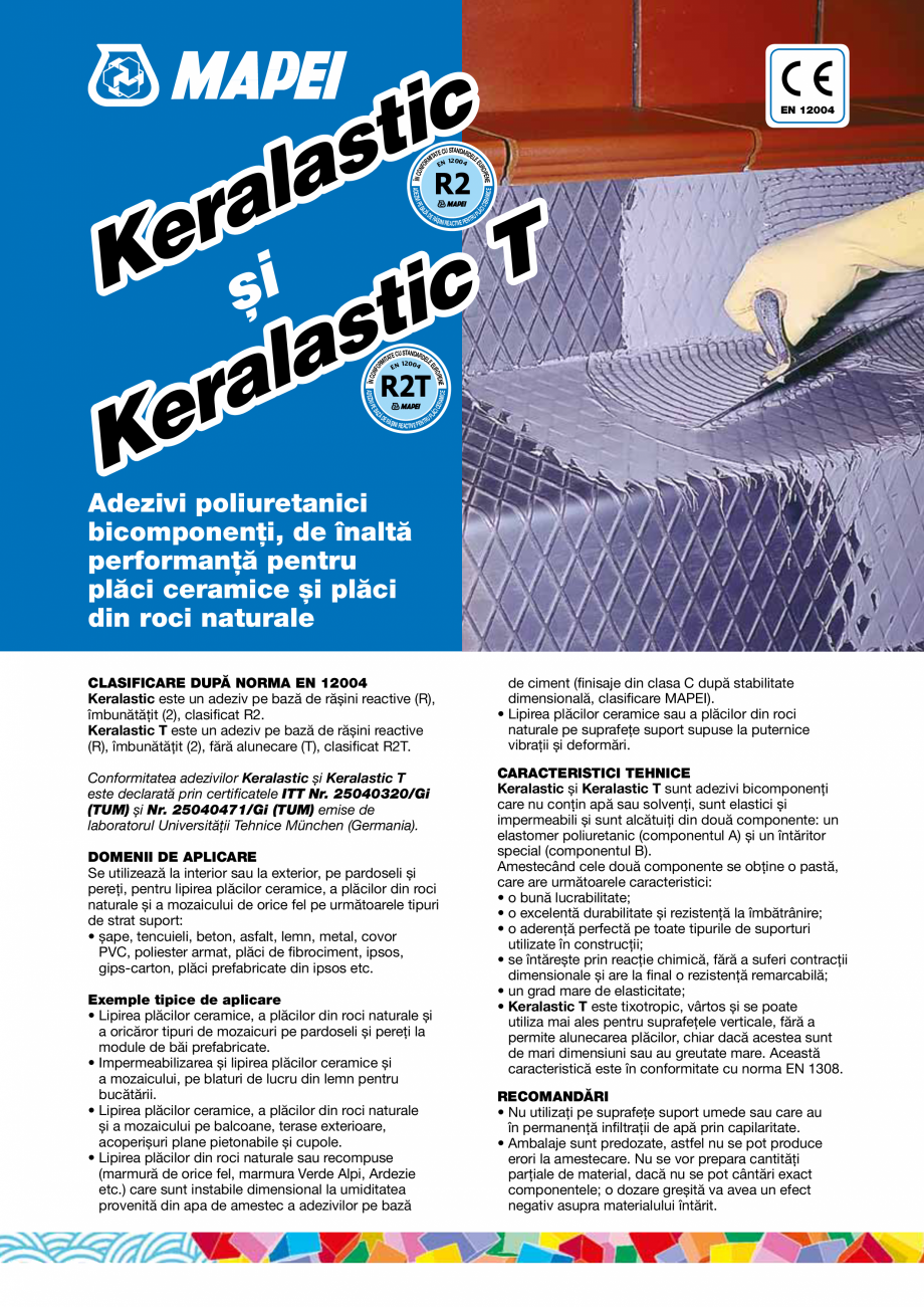 Pagina 1-Adezivi poliuretanici bicomponenti, de inalta performanta pentru placi ceramice si placi din roci...