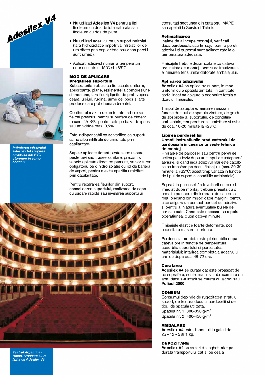 Pagina 2-Adeziv acrilic universal in dispersie apoasa pentru pardoseli elastice MAPEI ULTRABOND ECO MS 4 LVT ...