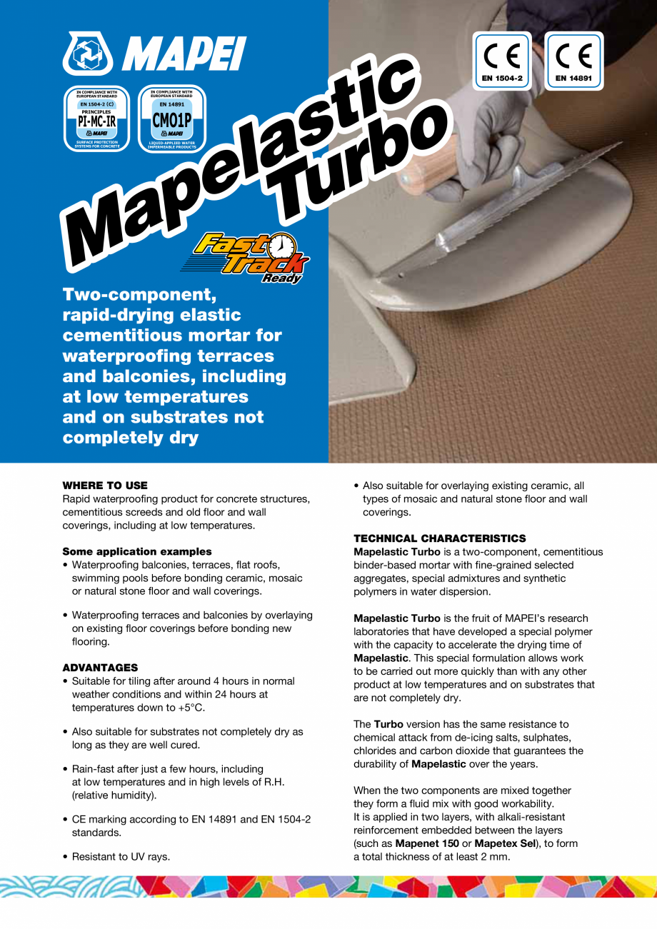 Pagina 1 - Mortar bicomponent pe baza de ciment MAPEI Mapelastic Turbo Fisa tehnica Engleza ic
t o
s...