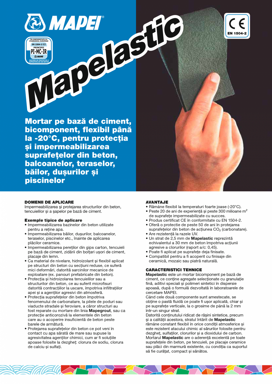 Pagina 1-Mortar pe baza de ciment, sistem bicomponent  MAPEI Mapelastic Fisa tehnica Romana Mortar pe bază...