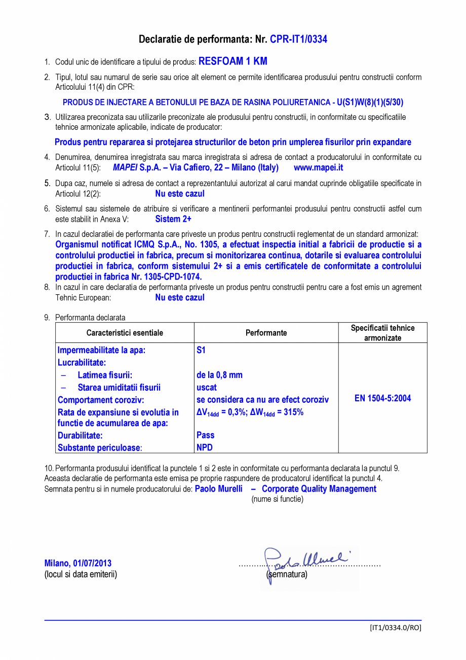 Pagina 1-Declaratie de performanta - Produs de injectare a betonului pe baza de rasina poliuretanica -...
