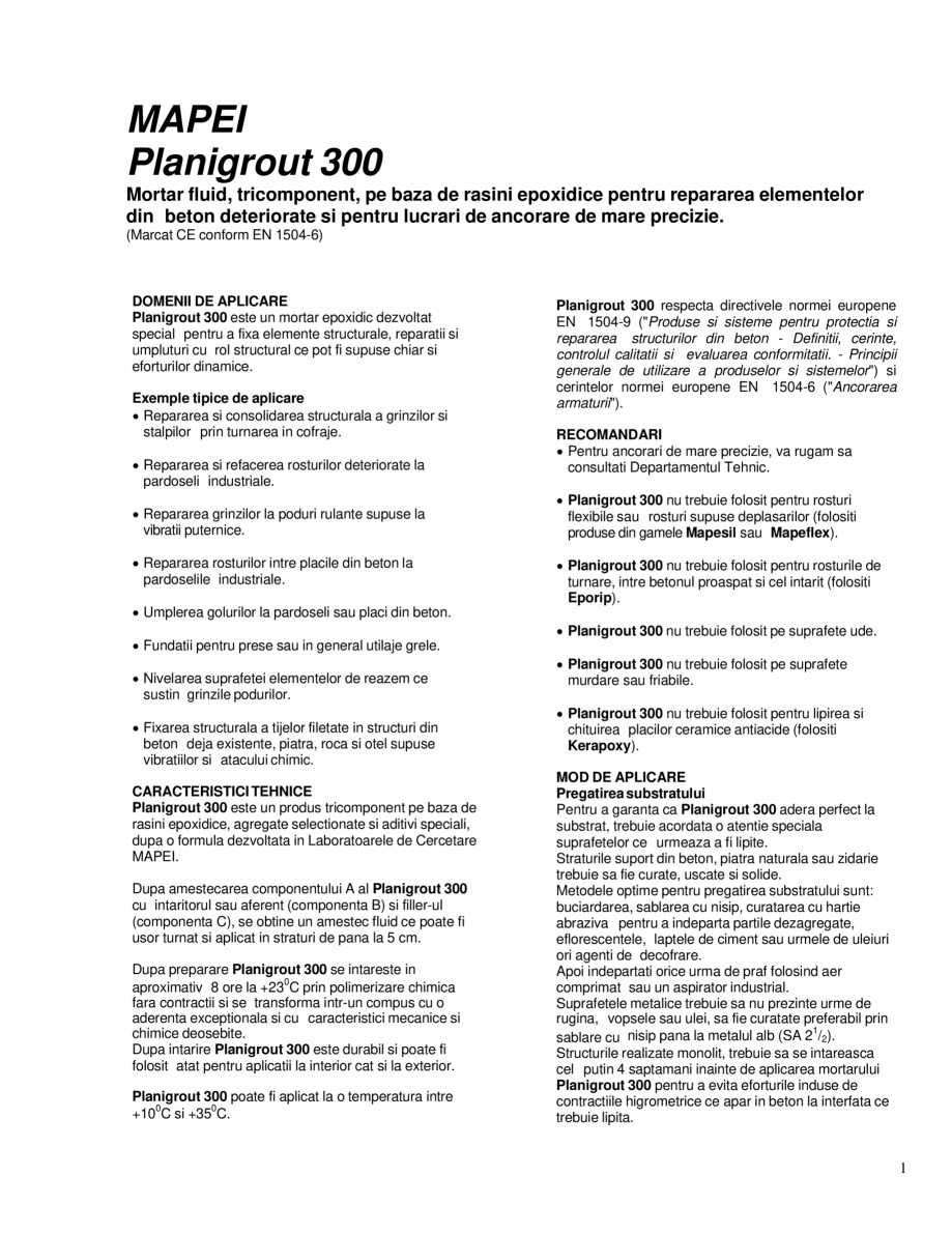Pagina 1-Mortar fluid, tricomponent, pe baza de rasini epoxidice  MAPEI Planigrout 300 Fisa tehnica Romana...