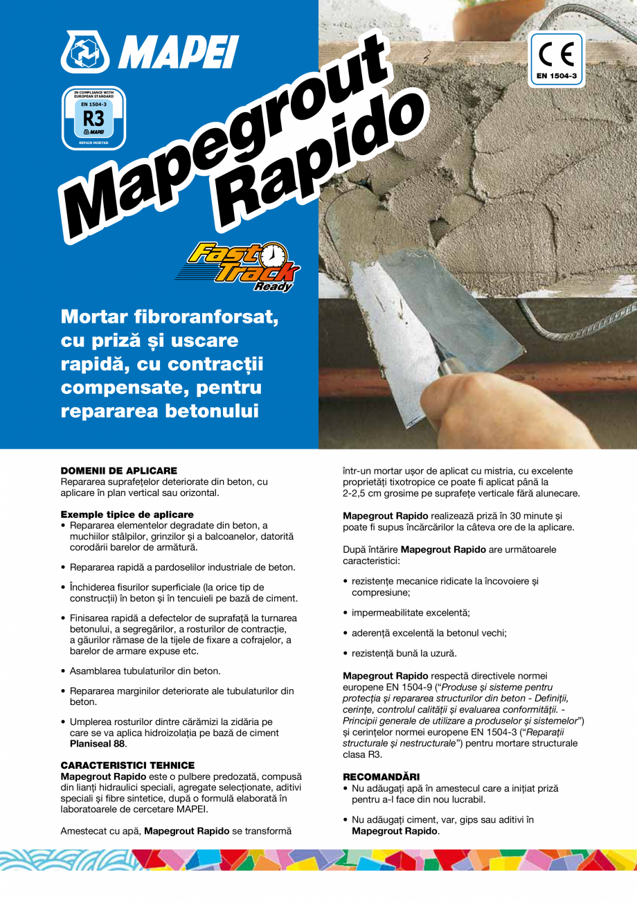 Pagina 1-Mortar fibroranforsat, cu priza si uscare rapida, cu contractii compensate, pentru repararea...