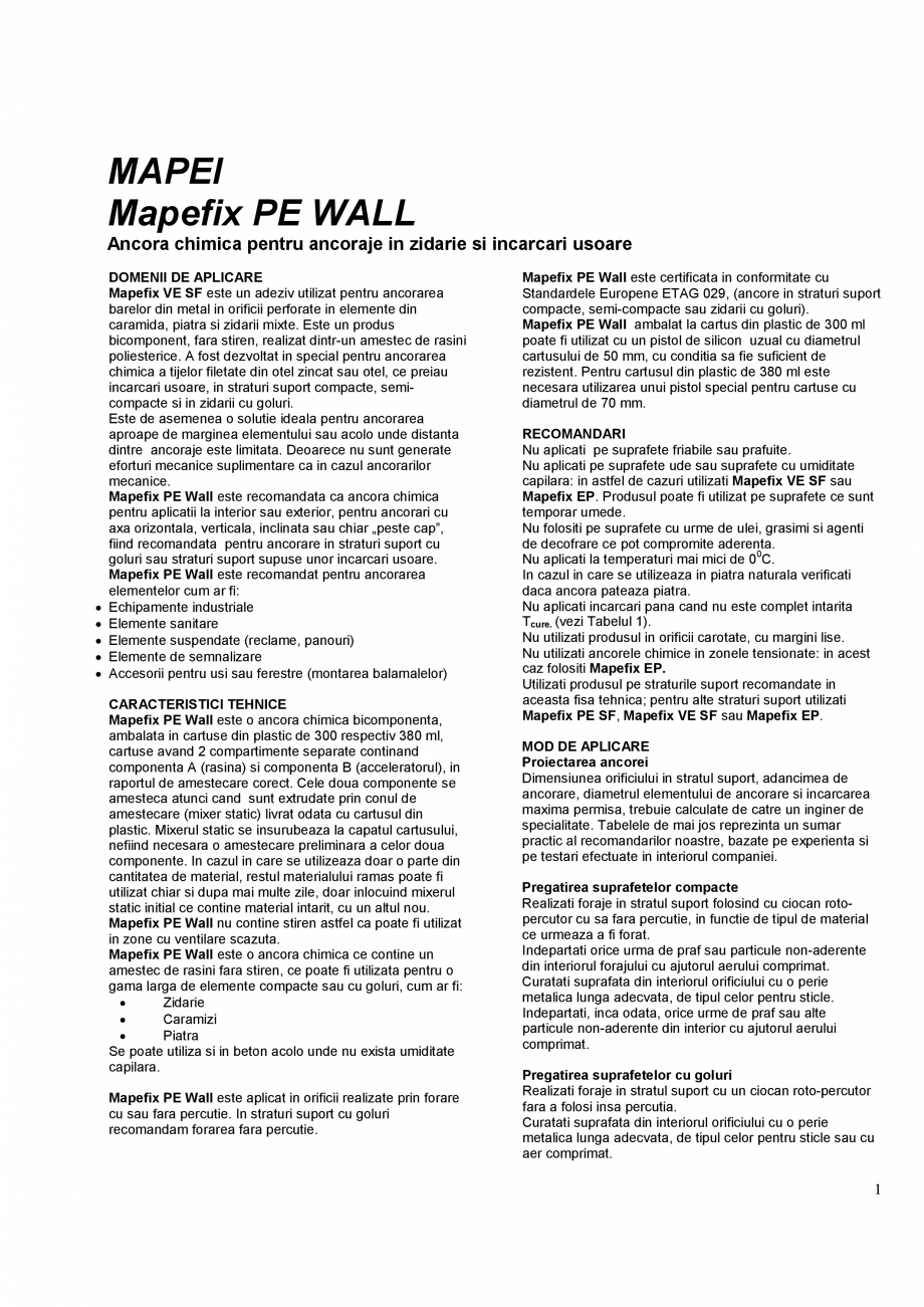 Pagina 1-Ancora chimica pentru ancoraje in zidarie si incarcari usoare MAPEI MAPEFIX PE WALL Fisa tehnica...