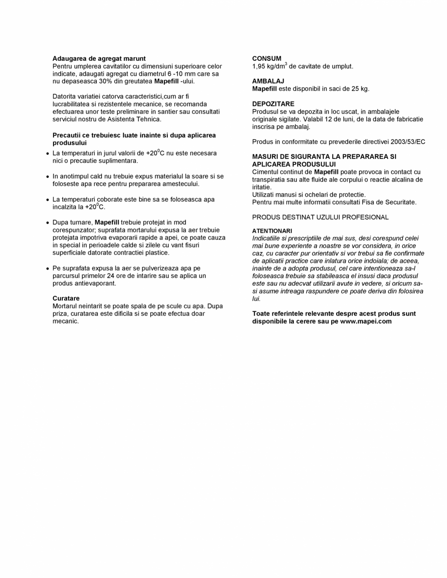 Pagina 2-Mortar monocomponet, fluid, fara contractii, pe baza de ciment  MAPEI MAPEFILL Fisa tehnica Romana...