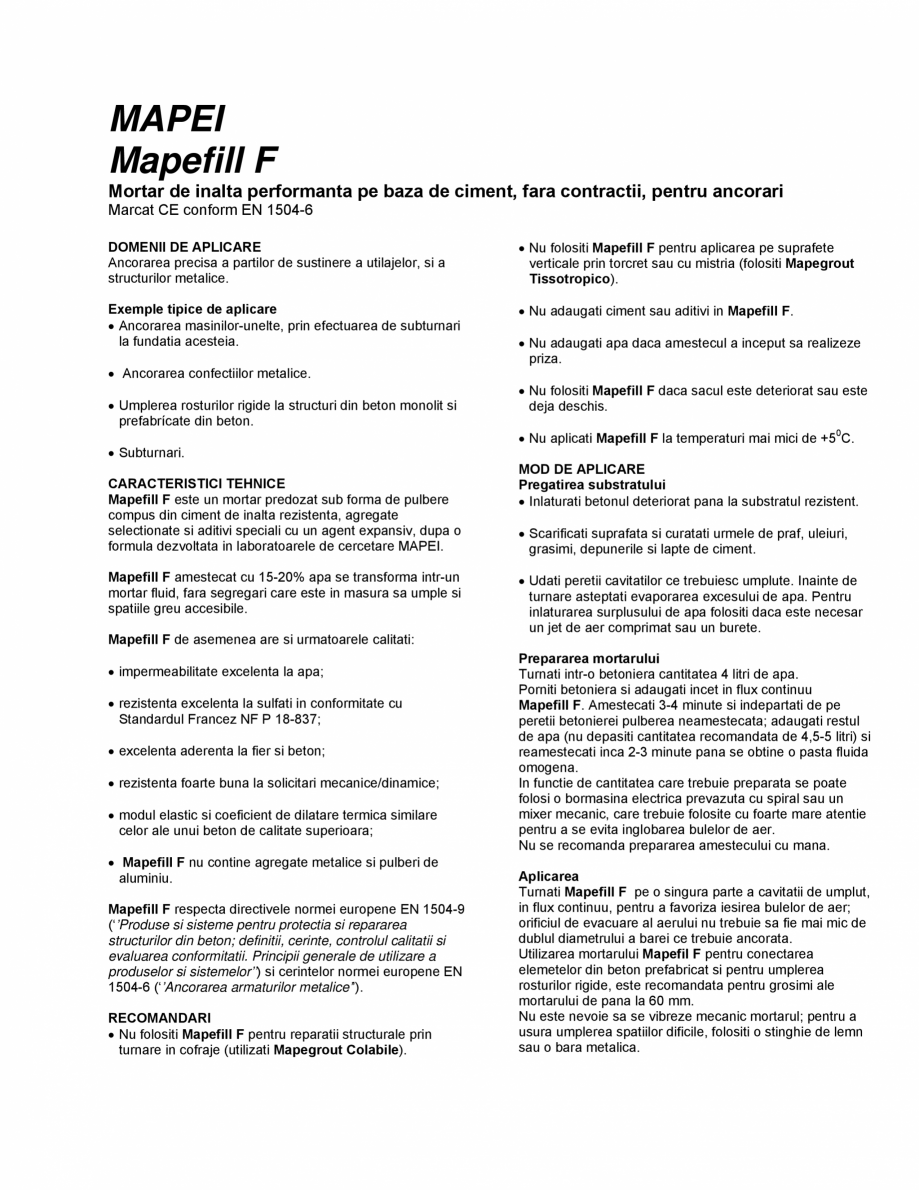 Pagina 1-Mortar de inalta performanta pe baza de ciment, fara contractii, pentru ancorari MAPEI MAPEFILL F...