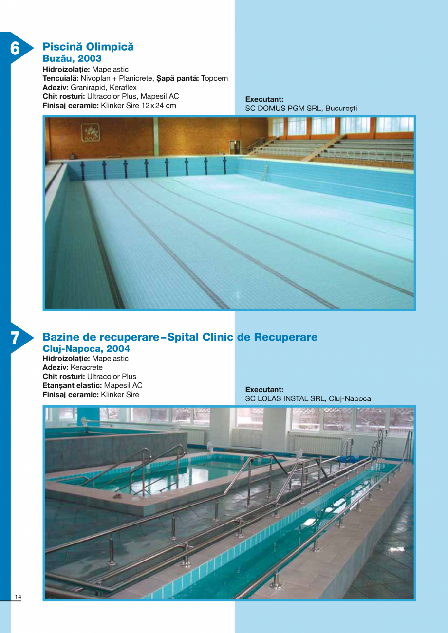 Pagina 14-Ghid constructia piscinelor din beton armat MAPEI Catalog, brosura Romana 

Rezistență la...