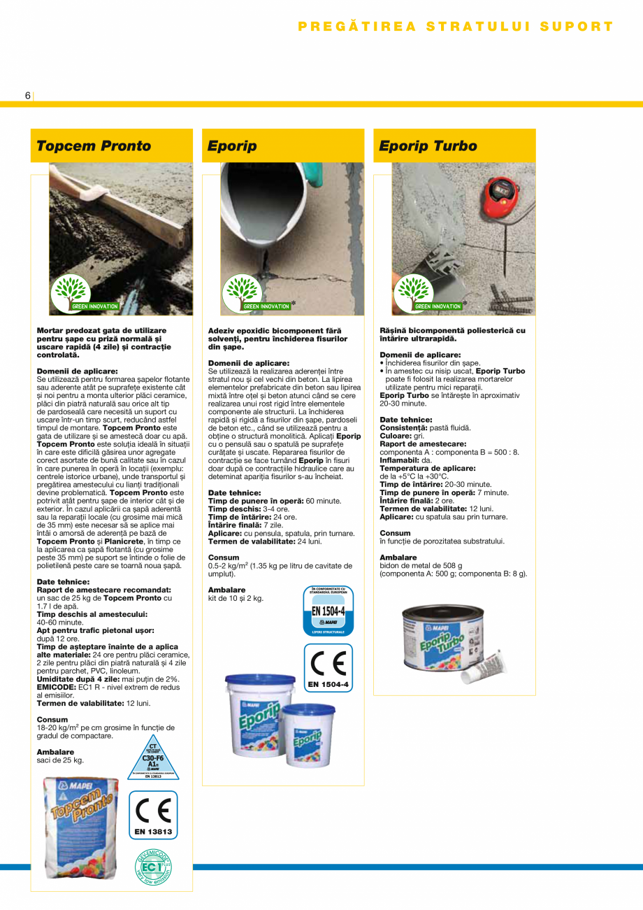 Pagina 8 - Produse pentru montarea placilor ceramice si a placilor din piatra naturala MAPEI Catalog...