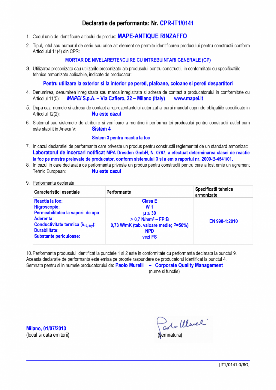 Pagina 1-Declaratie de performanta: Nr. CPR-IT1/0141 MAPEI Mape-Antique Rinzaffo Certificare produs Romana...