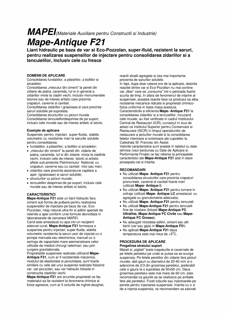 Pagina 1-Liant hidraulic filerizat, superfluid, pentru consolidari in zone dificile MAPEI Mape-Antique F21...