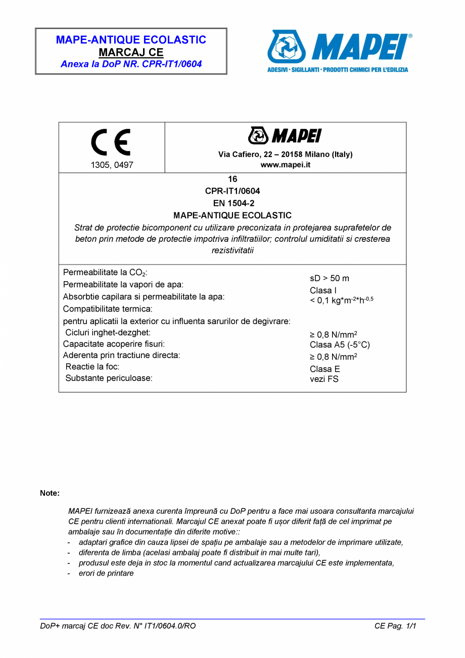 Pagina 2-Declaratie de performanta: Nr. CPR-IT1/0604 MAPEI MAPE-ANTIQUE ECOLASTIC Certificare produs Romana...