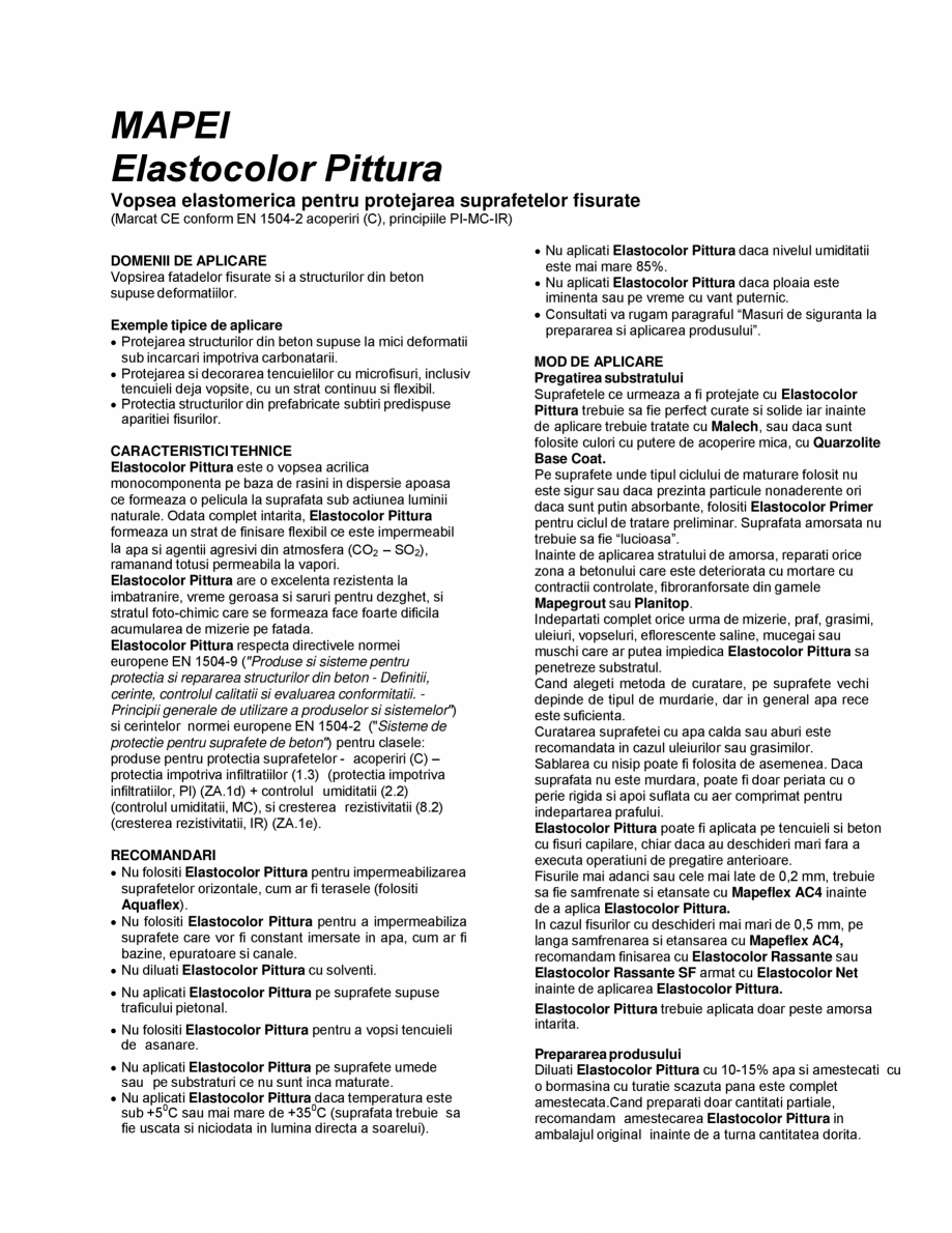 Pagina 1-Vopsea elastomerica pentru protejarea suprafetelor fisurate MAPEI ELASTOCOLOR PAINT Fisa tehnica...