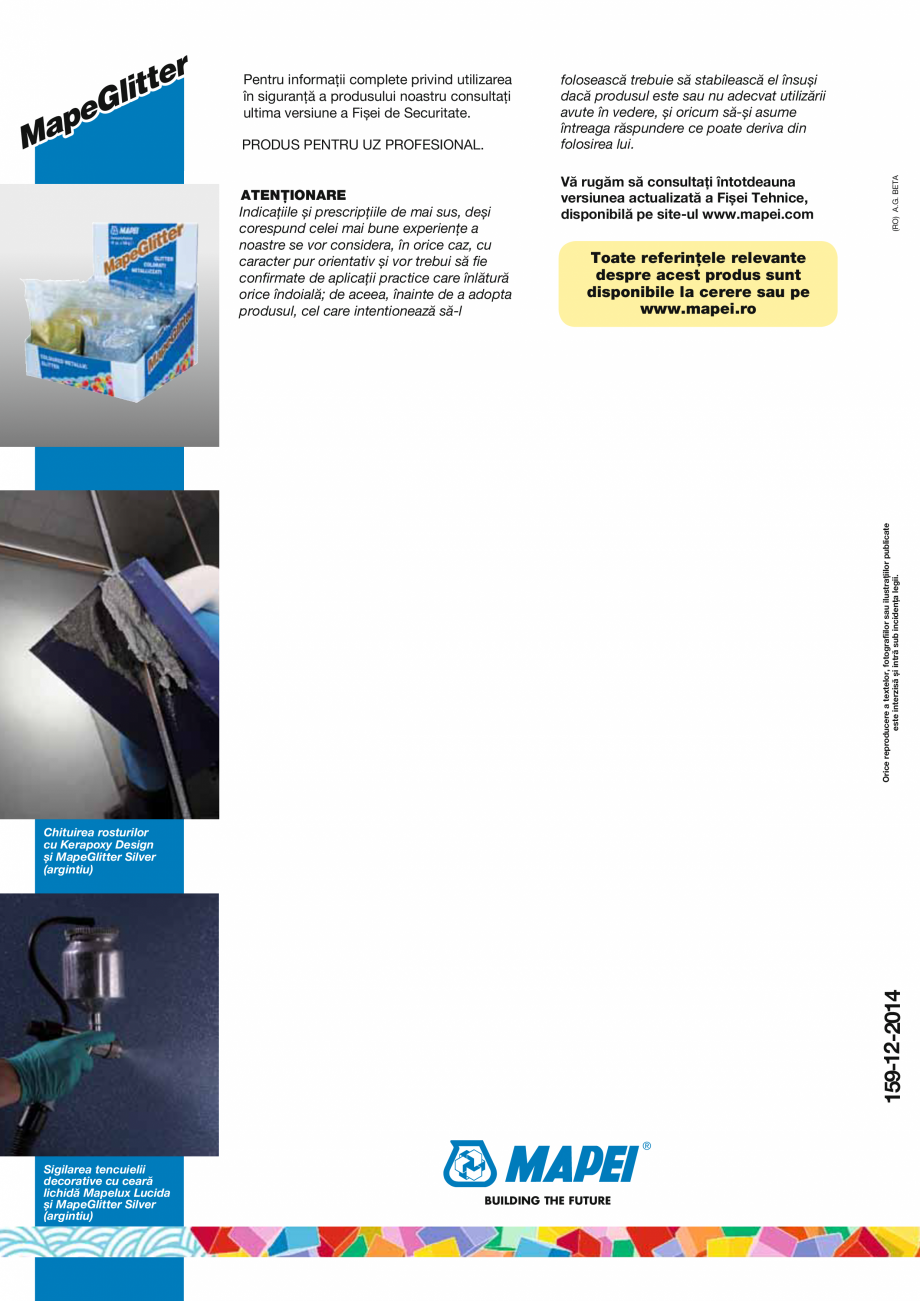 Pagina 2-Glitter colorat, cu aspect metalic, pe baza de poliester, aluminiu si rasini epoxidice MAPEI...