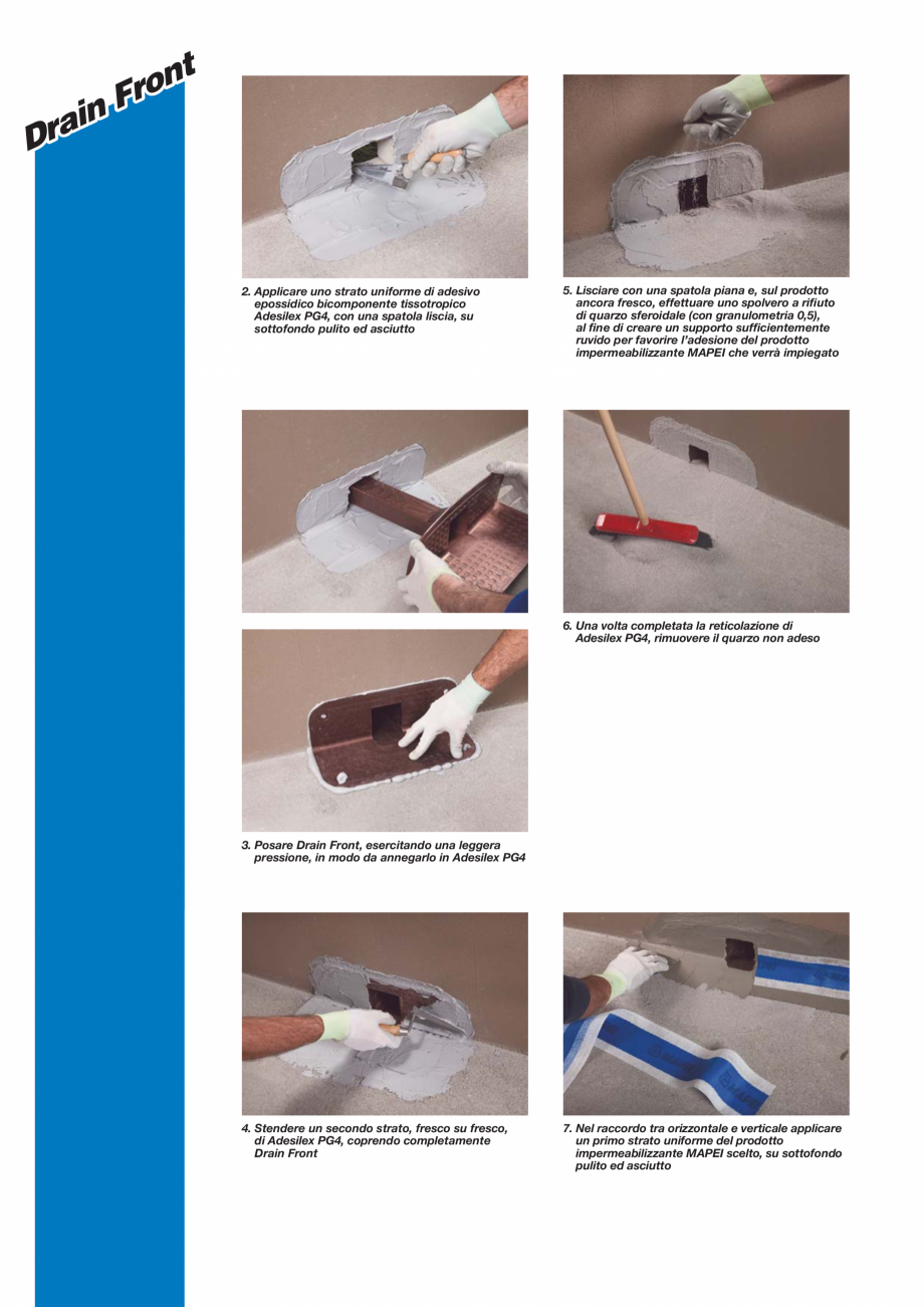 Pagina 2-Gura de scurgere laterala pentru terase si balcoane MAPEI DRAIN FRONT Fisa tehnica Italiana to

6....