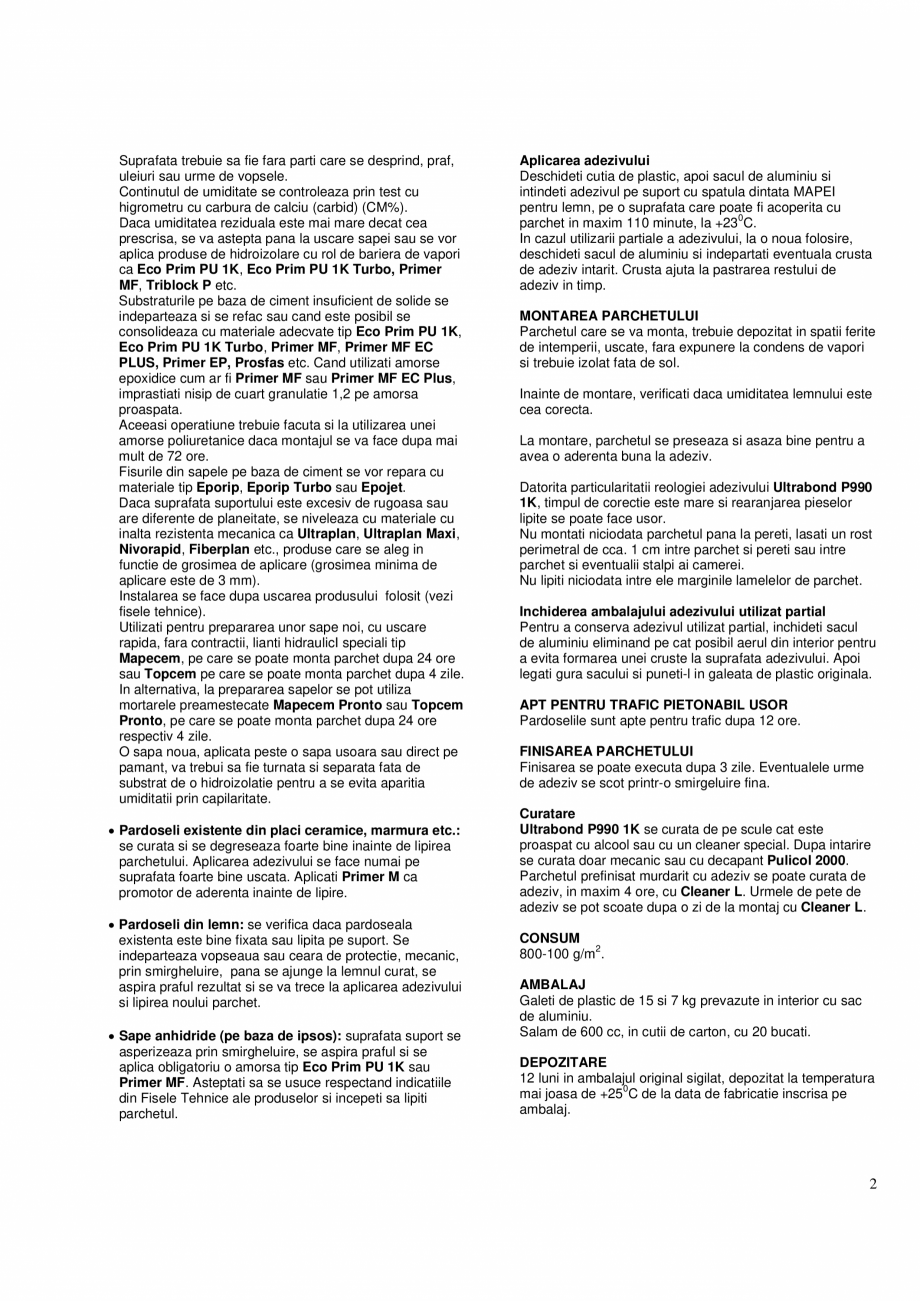 Pagina 2-Adeziv poliuretanic monocomponent, fara solventi, elastic, pentru toate tipurile de parchet MAPEI...