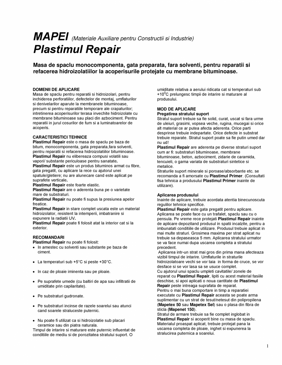 Pagina 1-Masa de spaclu monocomponenta, gata preparata, fara solventi MAPEI PLASTIMUL REPAIR Fisa tehnica...