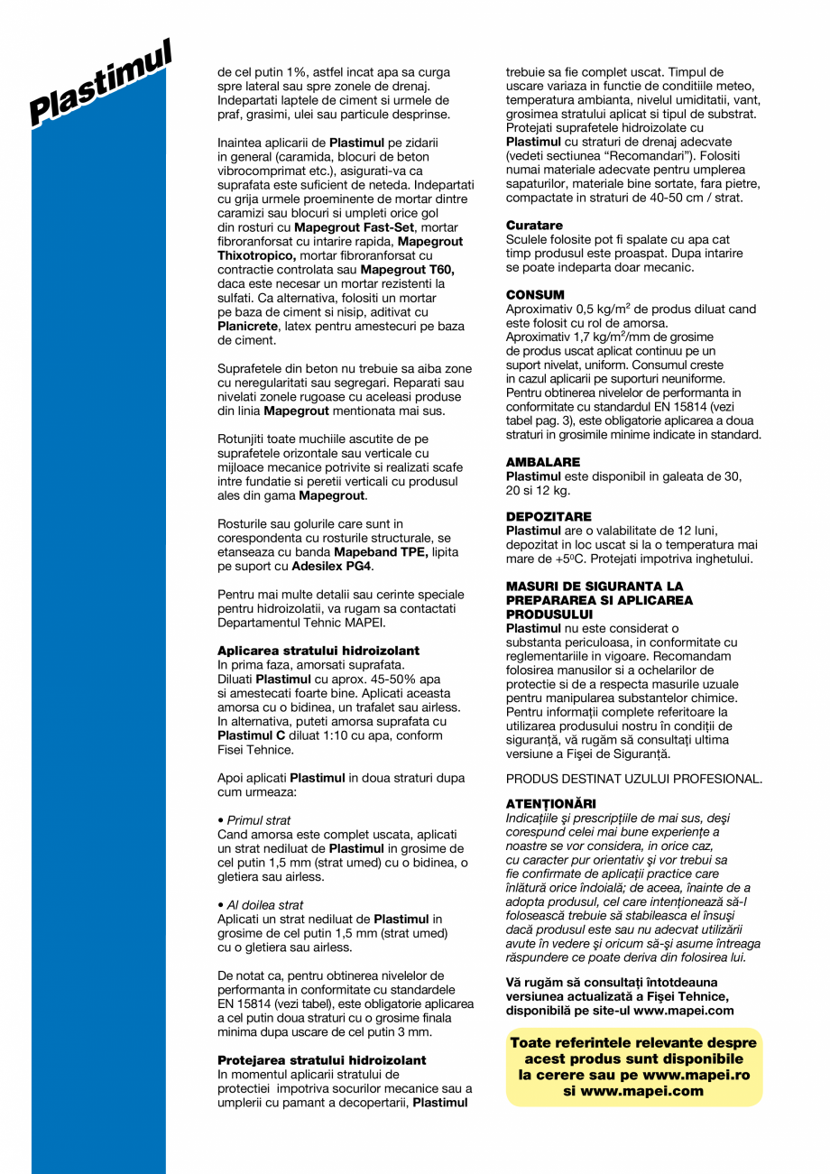 Pagina 2-Emulsie bituminoasa hidroizolanta de uz general MAPEI PLASTIMUL Fisa tehnica Romana ri, pentru...