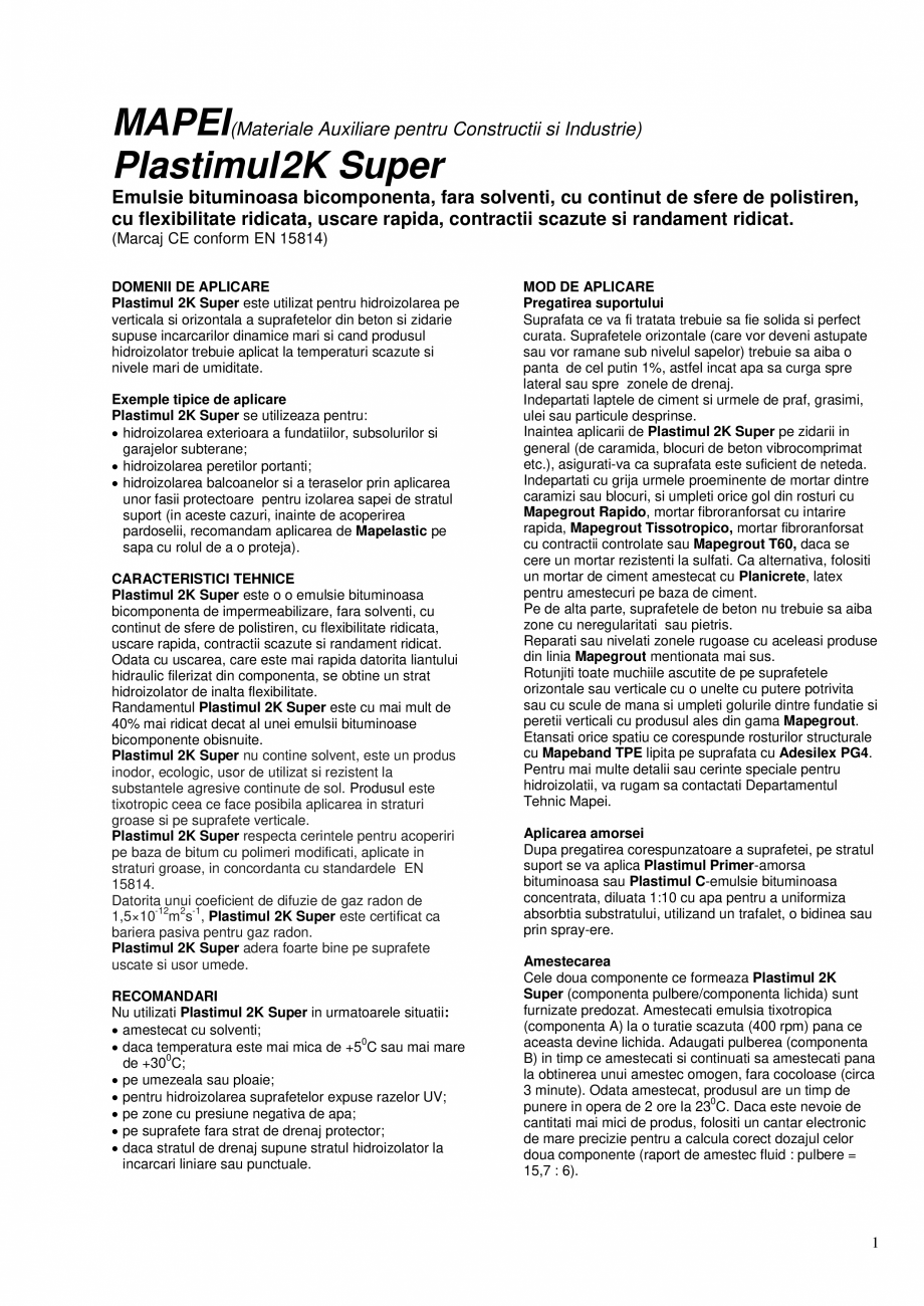 Pagina 1-Emulsie bituminoasa bicomponenta MAPEI PLASTIMUL 2K SUPER Fisa tehnica Romana MAPEI(Materiale...