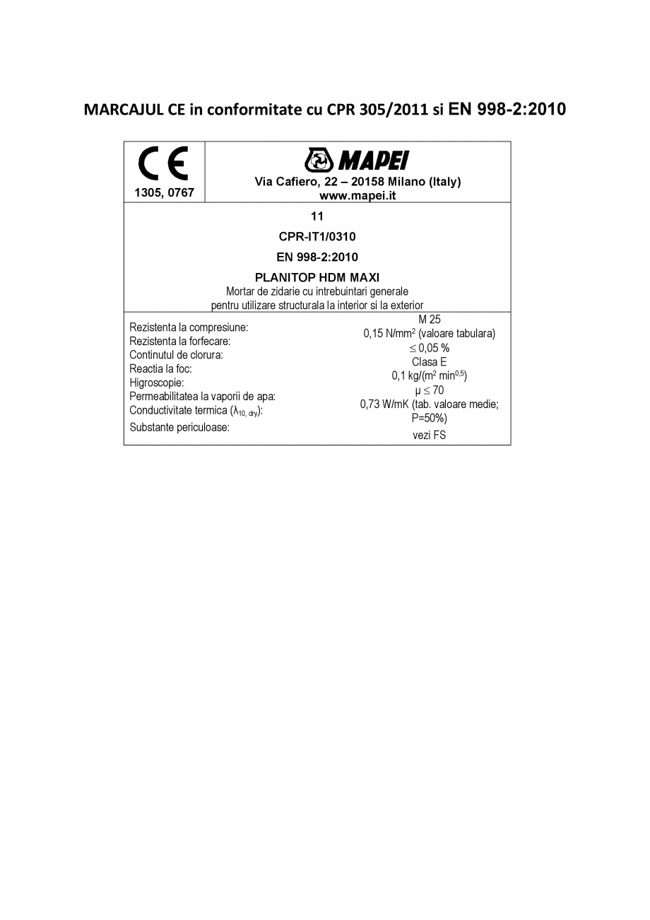 Pagina 2-Declaratie de performanta - mortar de zidarie bi-component, cu intrebuintari generale (G, M25) MAPEI...