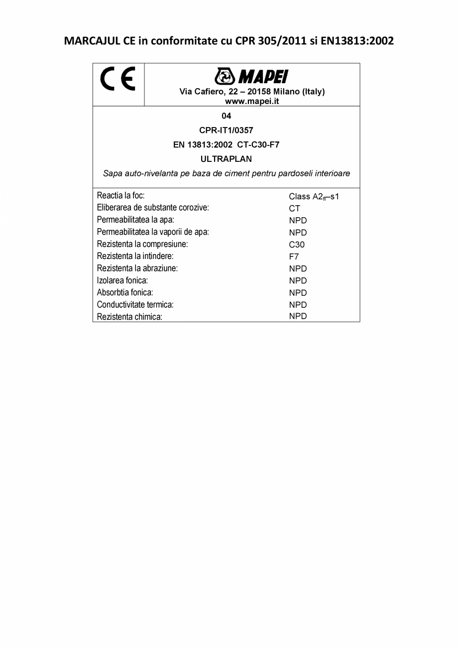 Pagina 2-Declaratie de performanta - sapa autonivelanta pe baza de ciment (CT-C30-F7) MAPEI ULTRAPLAN...