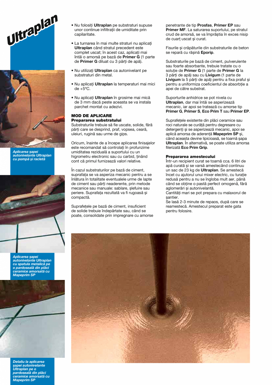 Pagina 2-Sapa autonivelanta cu intarire ultrarapida MAPEI ULTRAPLAN Fisa tehnica Romana ivelarea pardoselilor...