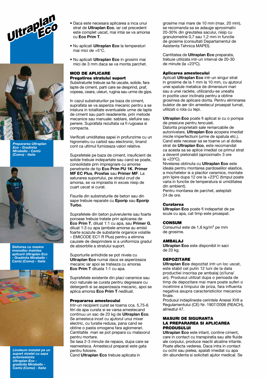 Pagina 2-Sapa autonivelanta cu intarire ultrarapida, cu aplicare in grosimi de la 1 la 10 mm MAPEI ULTRAPLAN ...
