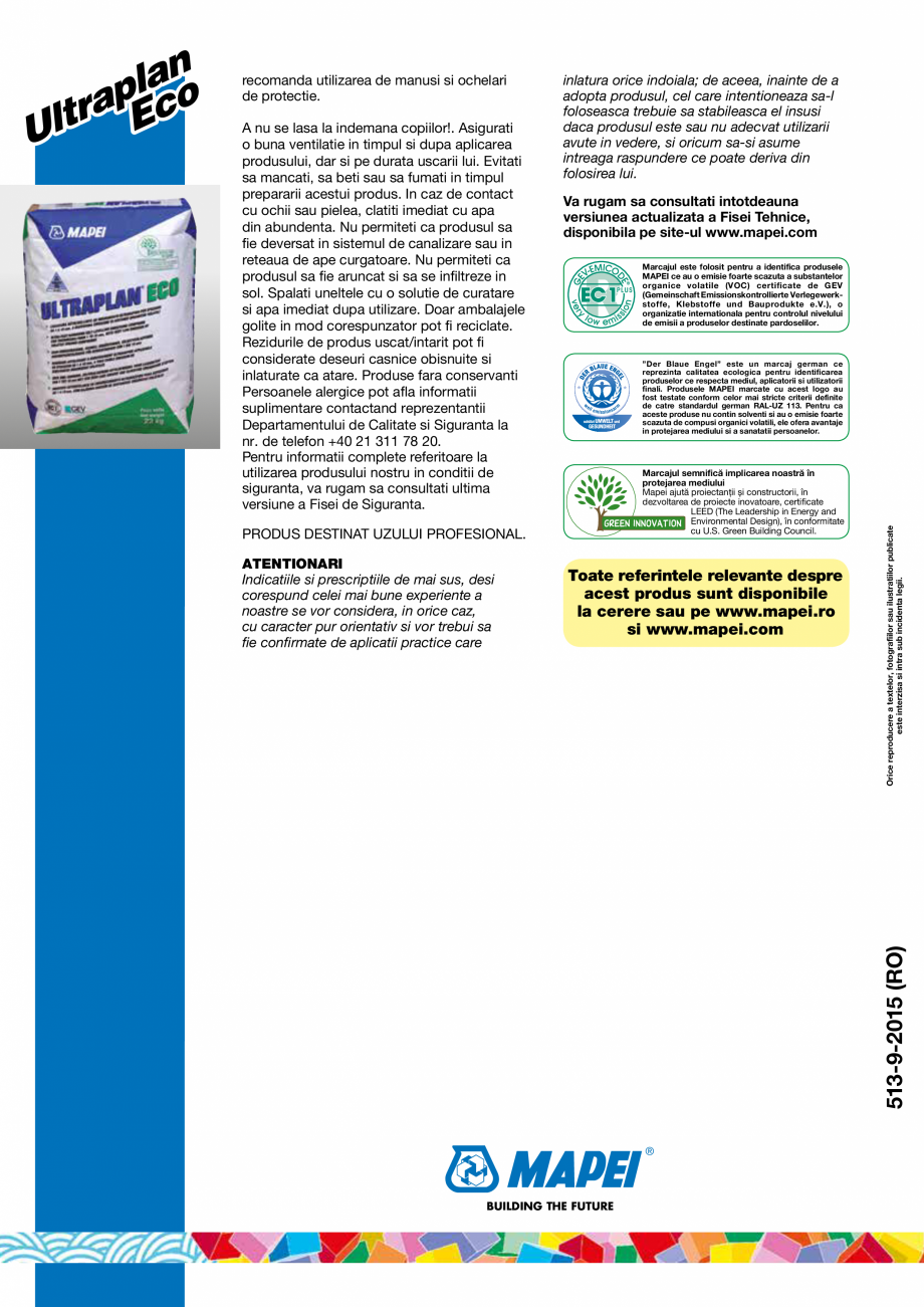 Pagina 4-Sapa autonivelanta cu intarire ultrarapida, cu aplicare in grosimi de la 1 la 10 mm MAPEI ULTRAPLAN ...