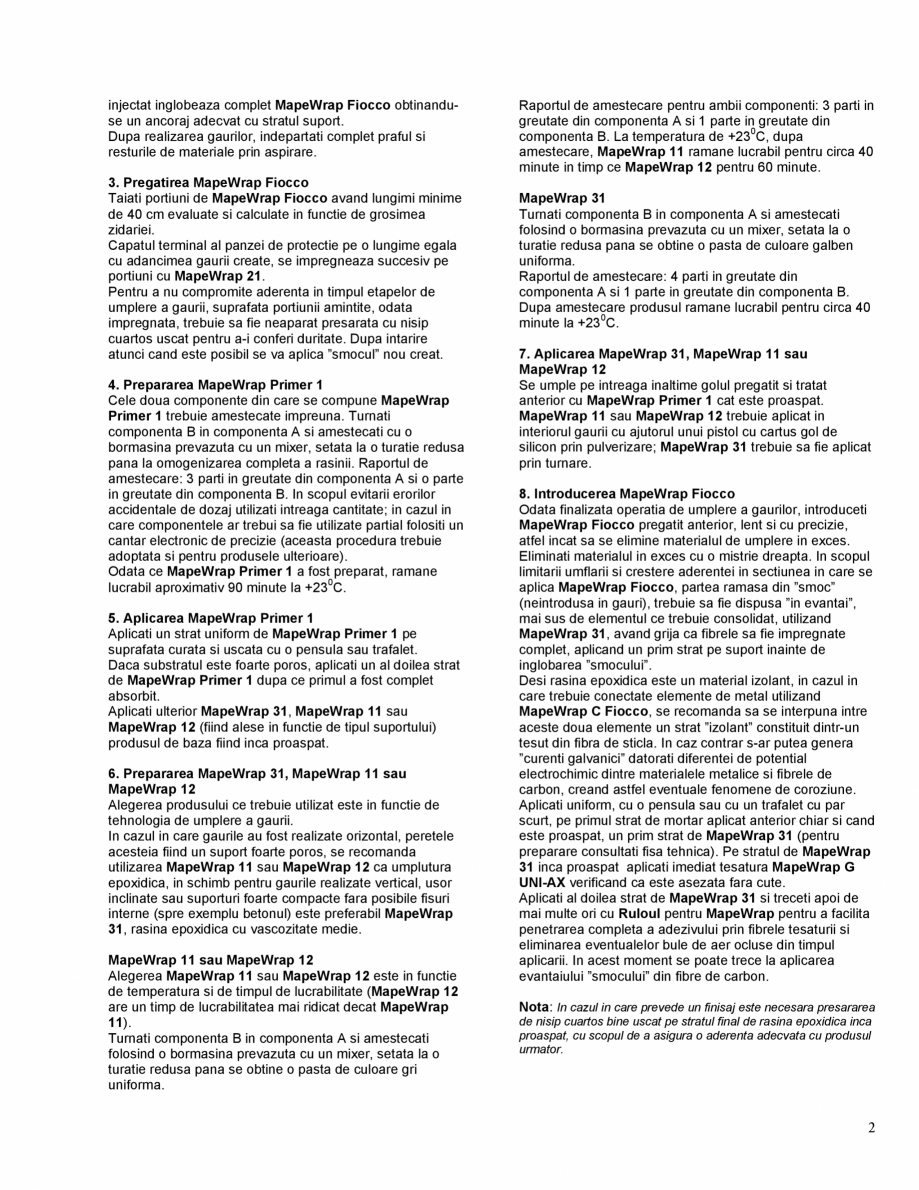 Pagina 2-Coarda din fibre unidirectionale de carbon sau sticla de inalta rezistenta impregnate cu MapeWrap 21...