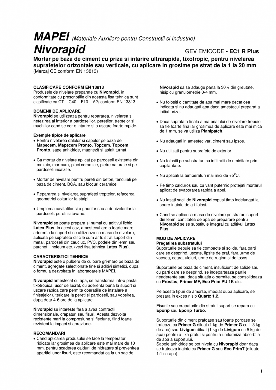 Pagina 1-Mortar pe baza de ciment cu priza si intarire ultrarapida, tixotropic, pentru nivelarea suprafetelor...