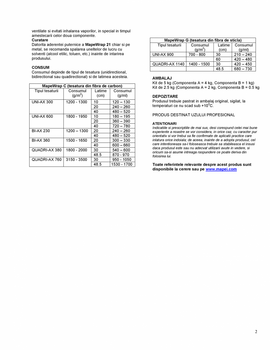Pagina 2-Rasina epoxidica superfluida pentru impregnarea tesaturilor MapeWrap in „sistem umed”...