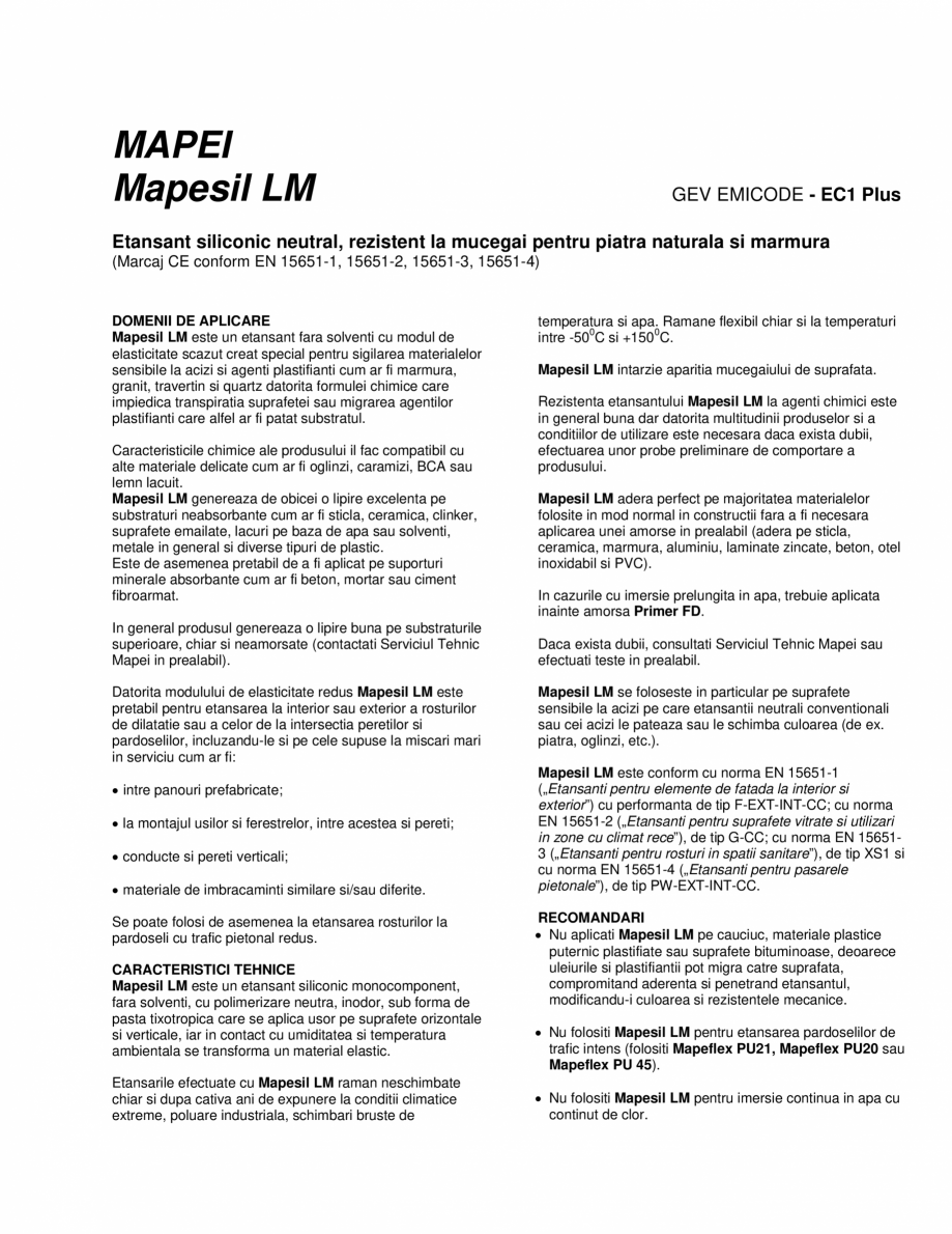 Pagina 1-Etansant siliconic neutral, rezistent la mucegai MAPEI MAPESIL LM Fisa tehnica Romana MAPEI
Mapesil ...