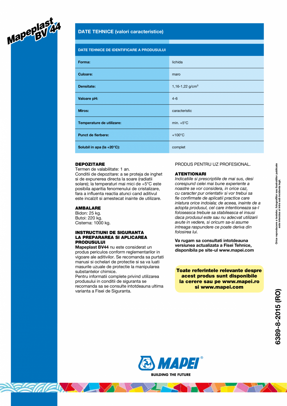 Pagina 2-Fluidizant - pe baza de lignosulfonat MAPEI MAPEPLAST BV 44 Fisa tehnica Romana area
lui...