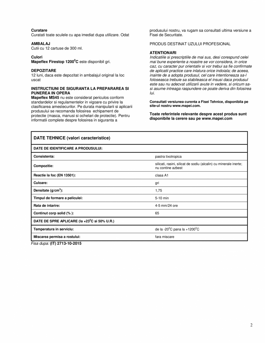 Pagina 2-Mastic etansant refractar MAPEI MAPEFLEX FIRESTOP Fisa tehnica Romana si umezite cu apa....