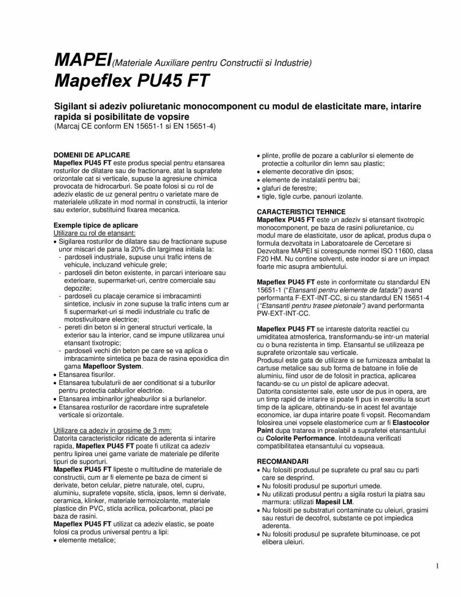 Pagina 1-Sigilant si adeziv poliuretanic monocomponent cu modul de elasticitate mare MAPEI MAPEFLEX PU 45 FT ...