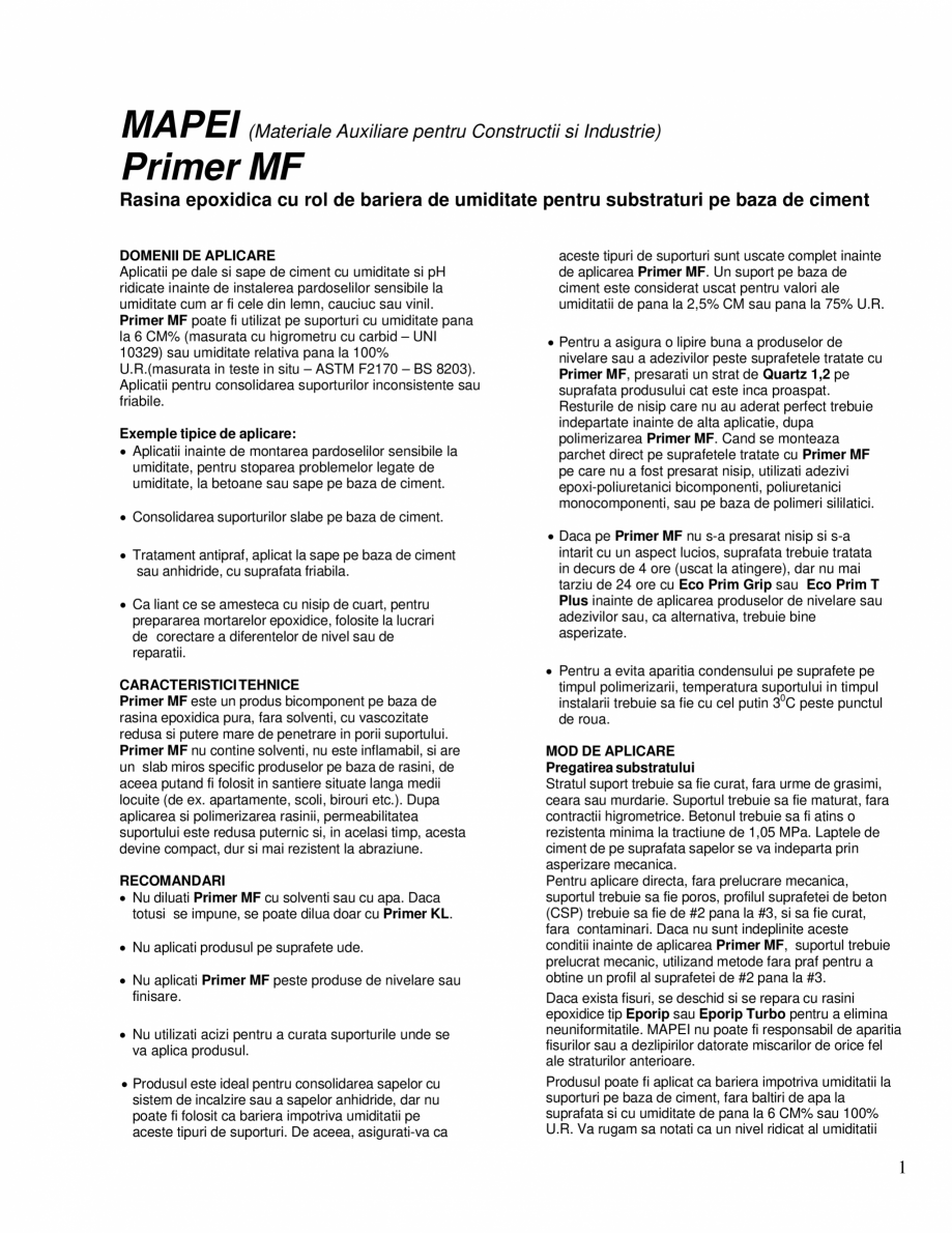 Pagina 1-Rasina epoxidica cu rol de bariera de umiditate pentru substraturi pe baza de ciment MAPEI PRIMER MF...