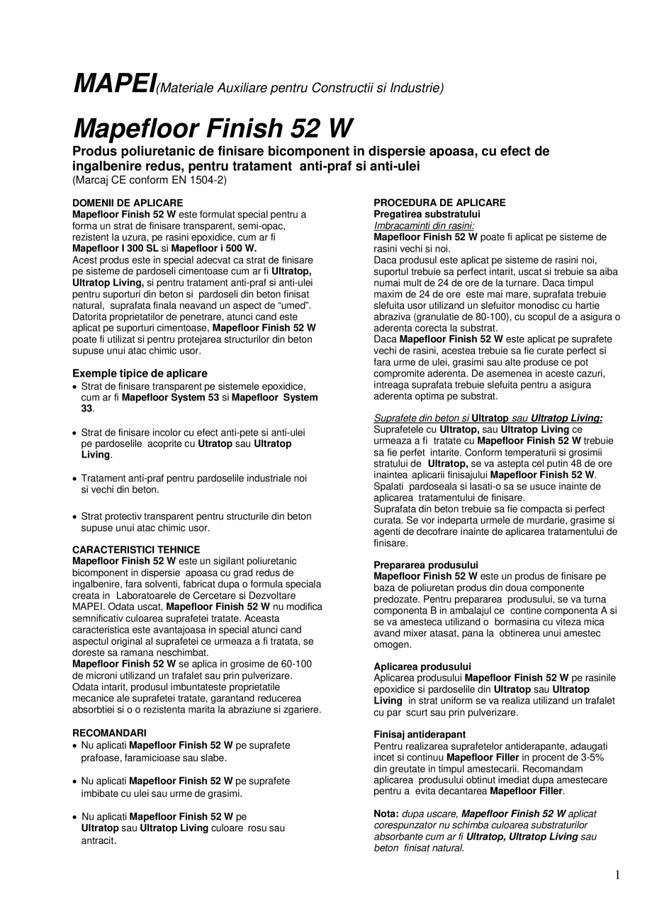 Pagina 1 - Produs poliuretanic de finisare bicomponent in dispersie apoasa pentru tratament antipraf...